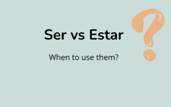 Ser y Estar